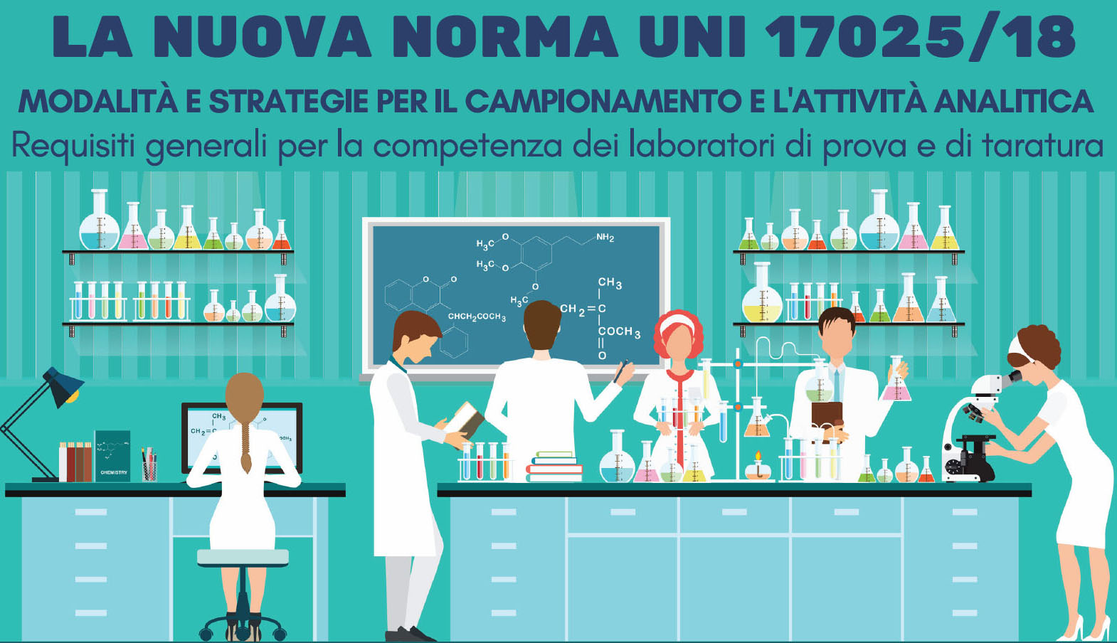 LA NUOVA NORMA UNI 17025/18